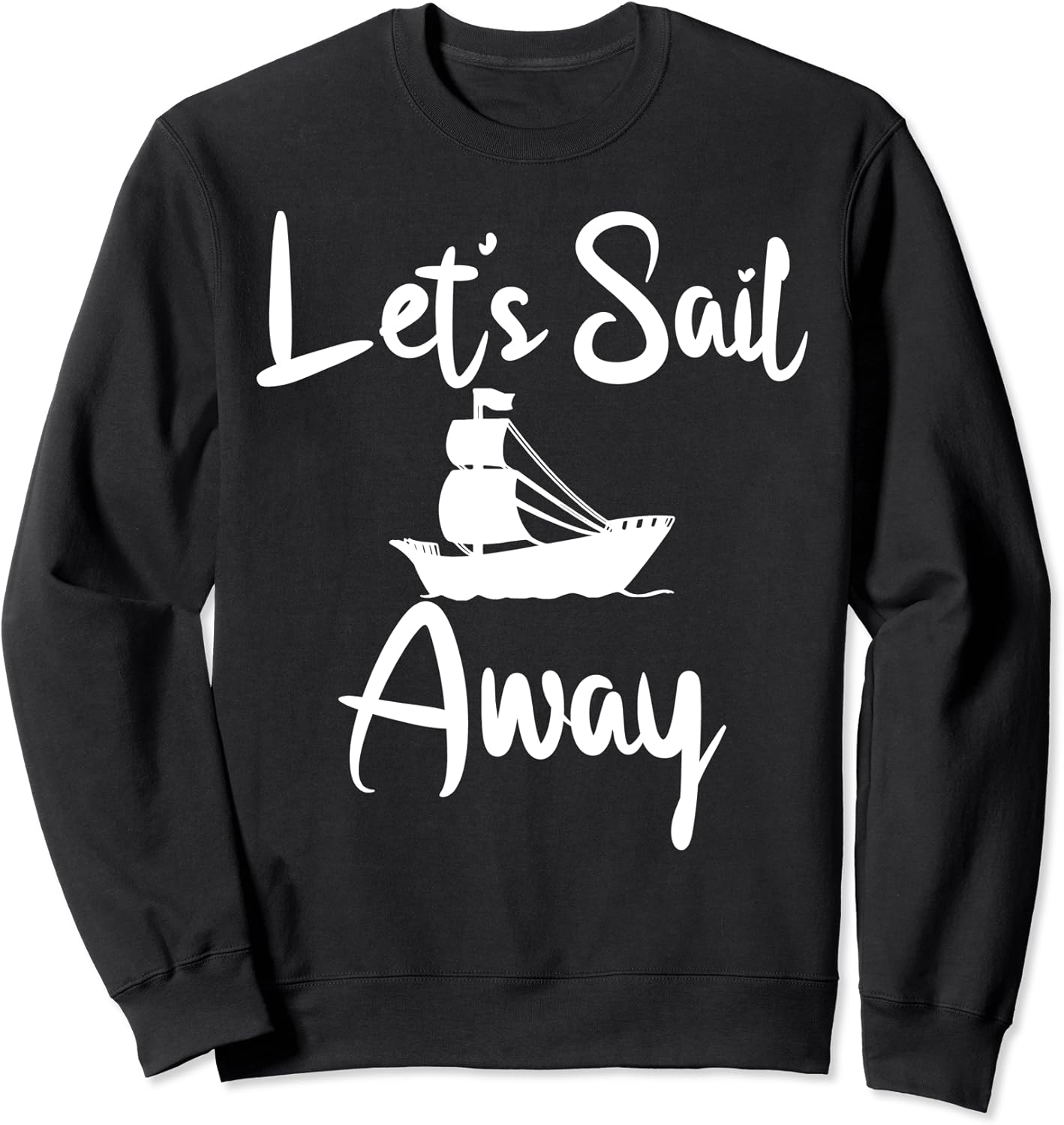 Sail Away Sailing Boat Boating Sailor Nautical Gift